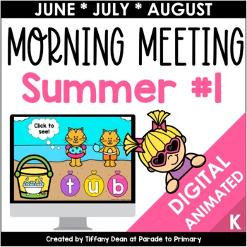 Preview of DIGITAL Morning Meeting - SUMMER - June July August - Kindergarten Circle Time