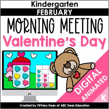 Preview of DIGITAL Morning Meeting - VALENTINES DAY - February Kindergarten Circle Time