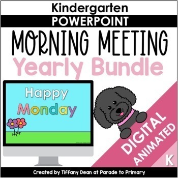 Preview of DIGITAL Morning Meeting - YEAR LONG - ANIMATED - Kindergarten Circle Time Bundle