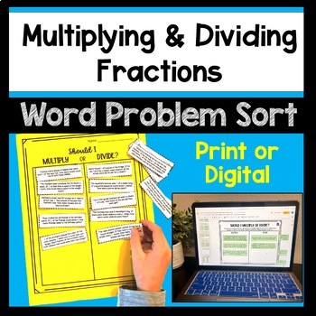 Preview of Multiplying and Dividing Fractions Word Problem Sort