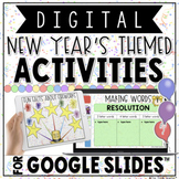 DIGITAL NEW YEAR'S THEMED ACTIVITIES IN GOOGLE SLIDES™