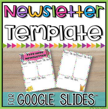 Digital Newsletter Template In Google Slides By The Techie Teacher
