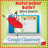 DIGITAL NUTCRACKER BALLET Word Search Puzzle Worksheet - G