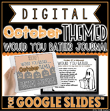 DIGITAL OCTOBER THEMED "Would You Rather..." JOURNAL IN GO