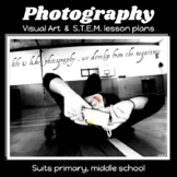 Digital Photography and STEM 6 lesson plans BEST SELLER Gr