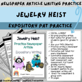 DIGITAL & PRINT Newspaper Article Practice - Jewelry Heist (Templates)