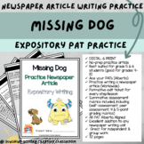 DIGITAL & PRINT Newspaper Article Practice - Missing Dog (