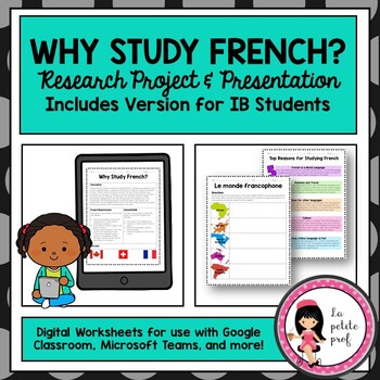 Preview of DIGITAL PROJECT: Why Study French? Includes IB Version -  Distance Learning