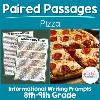 Preview of Paired Text Passages - Informational Passages: 8th and 9th Grade Level | Pizza