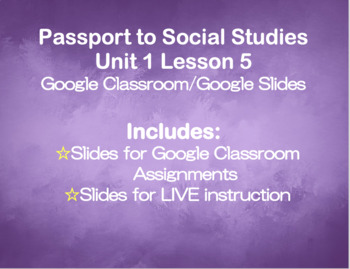 Preview of DIGITAL Passport to Social Studies Grade 2 Unit 1 Lesson 5 (Distance Learning)