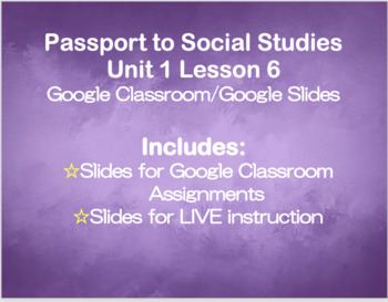 Preview of DIGITAL Passport to Social Studies Grade 2 Unit 1 Lesson 6 (Distance Learning)