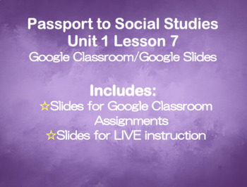 Preview of DIGITAL Passport to Social Studies Grade 2 Unit 1 Lesson 7 (Distance Learning)
