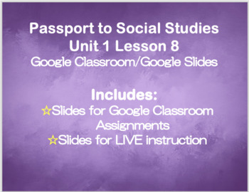 Preview of DIGITAL Passport to Social Studies Grade 2 Unit 1 Lesson 8 (Distance Learning)