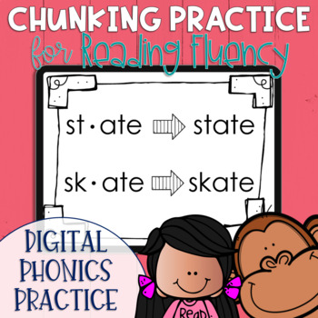 Preview of DIGITAL Phonics Chunking Practice Long Vowel Edition