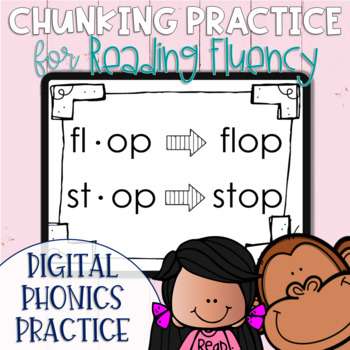 Preview of DIGITAL Phonics Chunking Practice Short Vowel Edition