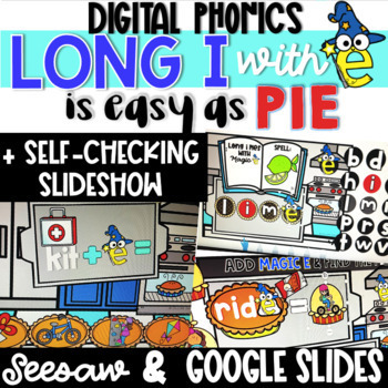 Preview of DIGITAL Phonics - Long i with Magic E - CVCE - Google Slides & Seesaw