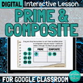 DIGITAL Prime and Composite Numbers Interactive Lesson for