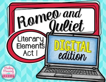 Preview of Romeo and Juliet Act I - Literary Elements - PAPERLESS
