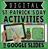 DIGITAL ST. PATRICK'S DAY ACTIVITIES IN GOOGLE SLIDES™☘