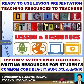 Preview of DIGITAL STORYTELLING LESSON PRESENTATION