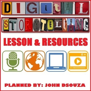 Preview of DIGITAL STORYTELLING LESSON AND RESOURCES
