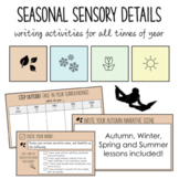 DIGITAL - Seasonal Sensory Details Writing Activities