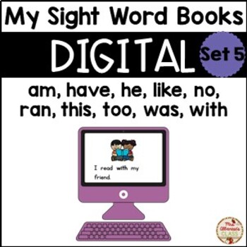 Preview of DIGITAL Sight Word Books - SET 5 {Google Slides™/Classroom™}