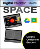 DIGITAL Space - Science Interactive Notebook ONTARIO Curri