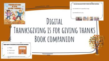 Preview of DIGITAL Thanksgiving Is For Giving Thanks (Book Companion)