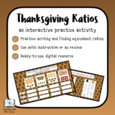 DIGITAL Thanksgiving Ratios Practice: An Interactive and F