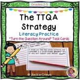 The TTQA Strategy Turn the Question Around Task Cards with
