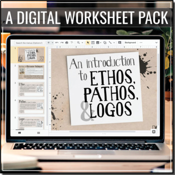 Preview of DIGITAL Understanding Ethos, Pathos & Logos Worksheets