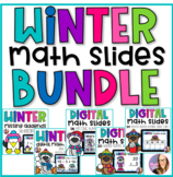 DIGITAL Winter Math Slides BUNDLE - Distance Learning