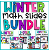 DIGITAL Winter Math Slides BUNDLE