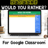 DIGITAL "Would You Rather" Writing Prompts- Grades 3-6 for