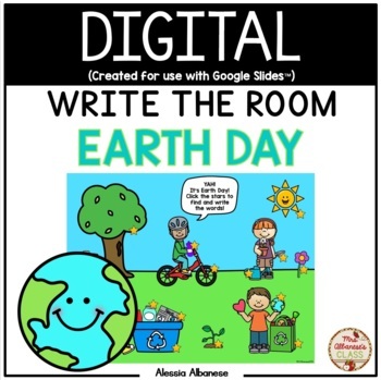 Preview of DIGITAL Write the Room - Earth Day {Google Slides™/Classroom™}