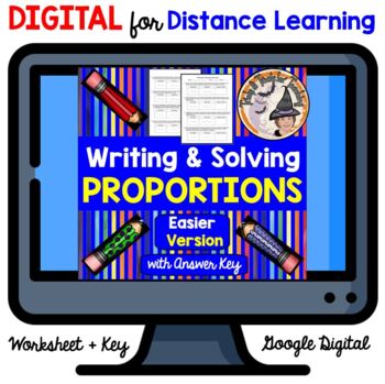 Preview of DIGITAL Writing and Solving Proportions Word Problems Answer KEY EASIER version