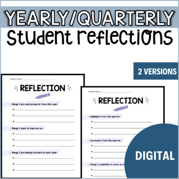 DIGITAL YEARLY/QUARTERLY STUDENT SELF-REFLECTION by Venture Fourth