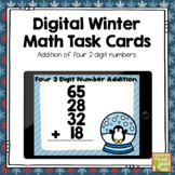 DIGITAL winter math task cards - addition of four 2 digit numbers
