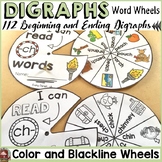 DIGRAPHS: BEGINNING AND ENDING: READING WORD WHEELS