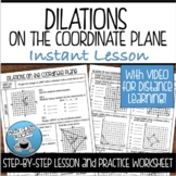 DILATIONS GUIDED NOTES AND PRACTICE