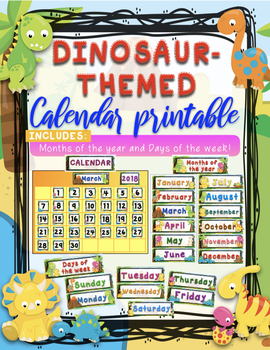 DINOSAUR THEMED PRINTABLE CALENDAR CLASSROOM DECOR by Learner's Hub