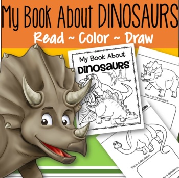 DINOSAURS Printables Read, Color and Draw - Make a Book Distance Learning