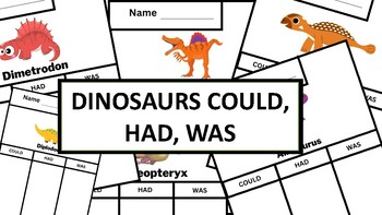 Preview of DINOSAURS COULD,  HAD, WAS-Dinosaur Activities