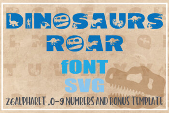 Preview of DINOSAURS ROAR Alphabet and Number SVG