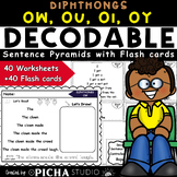 DIPHTHONGS OW, OU, OI, OY Decodable Sentence Pyramids with