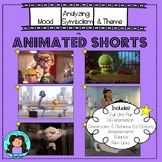 Animated Shorts Unit - Analyzing Mood, Symbolism, & Theme