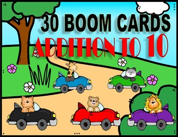 Preview of DISTANCE LEARNING - 30 BOOM CARDS - ADDITION 1 TO 10 - COUNTING AND CARDINALITY