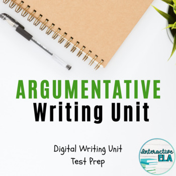 Preview of DISTANCE LEARNING Argumentative Writing Unit: Digital Test Prep Bundle