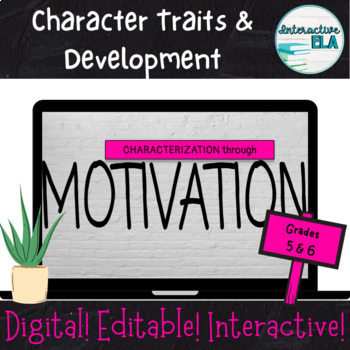 Preview of DISTANCE LEARNING Character Development + Constructed Response: Motivations